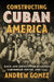 Constructing Cuban America