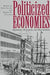 Politicized Economics
