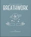 The Little Book of Breathwork