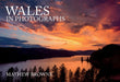 Wales in Photographs