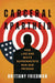 Carceral Apartheid: How Lies and White Supremacists Run Our Prisons (Justice, Power, and Politics