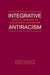 Integrative Antiracism