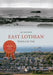 East Lothian Through Time