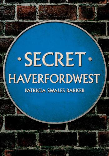 Secret Haverfordwest