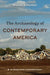 The Archaeology of Contemporary America