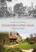 Stratford Upon Avon Through Time