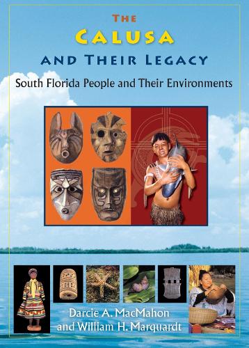 The Calusa and Their Legacy