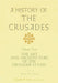 A History of the Crusades V. 4; Art and Architecture of the Crusader States