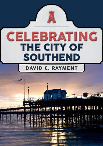 Celebrating the City of Southend