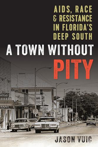 A Town Without Pity