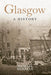 Glasgow A History