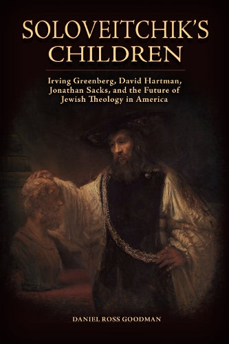 Soloveitchik’s Children