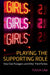 Playing the Supporting Role