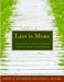 Less Is More