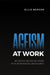 Ageism at Work