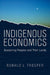 Indigenous Economics