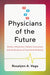 Physicians of the Future