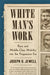 White Man's Work