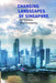 Changing Landscapes of Singapore