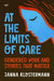 At the Limits of Care