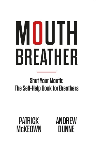 Mouth Breather