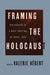 Framing the Holocaust