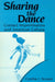 Sharing the Dance