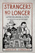 Strangers No Longer
