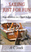 Sailing Just for Fun: High Adventure on a Small Budget