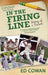 In the Firing Line