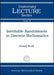 Inevitable Randomness in Discrete Mathematics