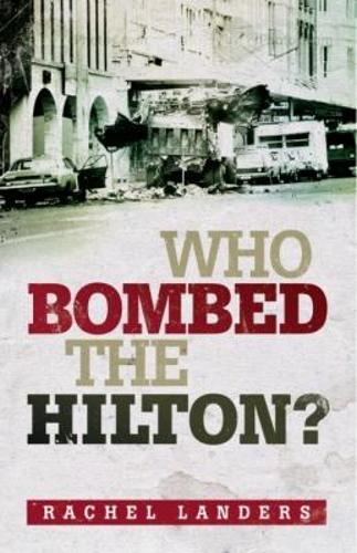 Who Bombed the Hilton?