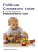 Childcare Choices and Costs