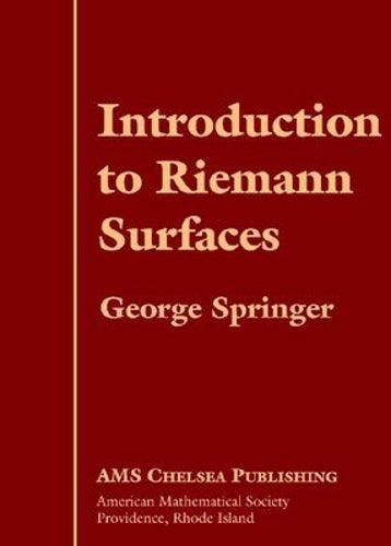 Introduction to Riemann Surfaces (AMS Chelsea Publishing