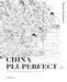 China Pluperfect II