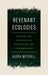 Revenant Ecologies