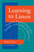 Learning to Listen
