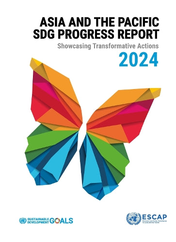 Asia and the Pacific SDG Progress Report 2024