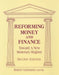 Reforming Money and Finance