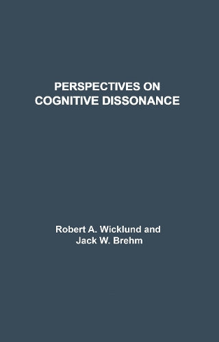 Perspectives on Cognitive Dissonance