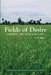 Fields of Desire (Challenges of the Agrarian Transition in Southeast Asia