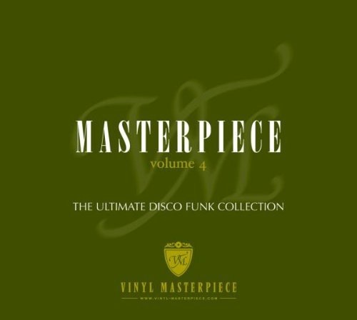 Masterpiece: The Ultimate Disco Funk Collection, Vol. 4