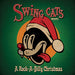 Swing Cats Presents a Rockabilly Christmas