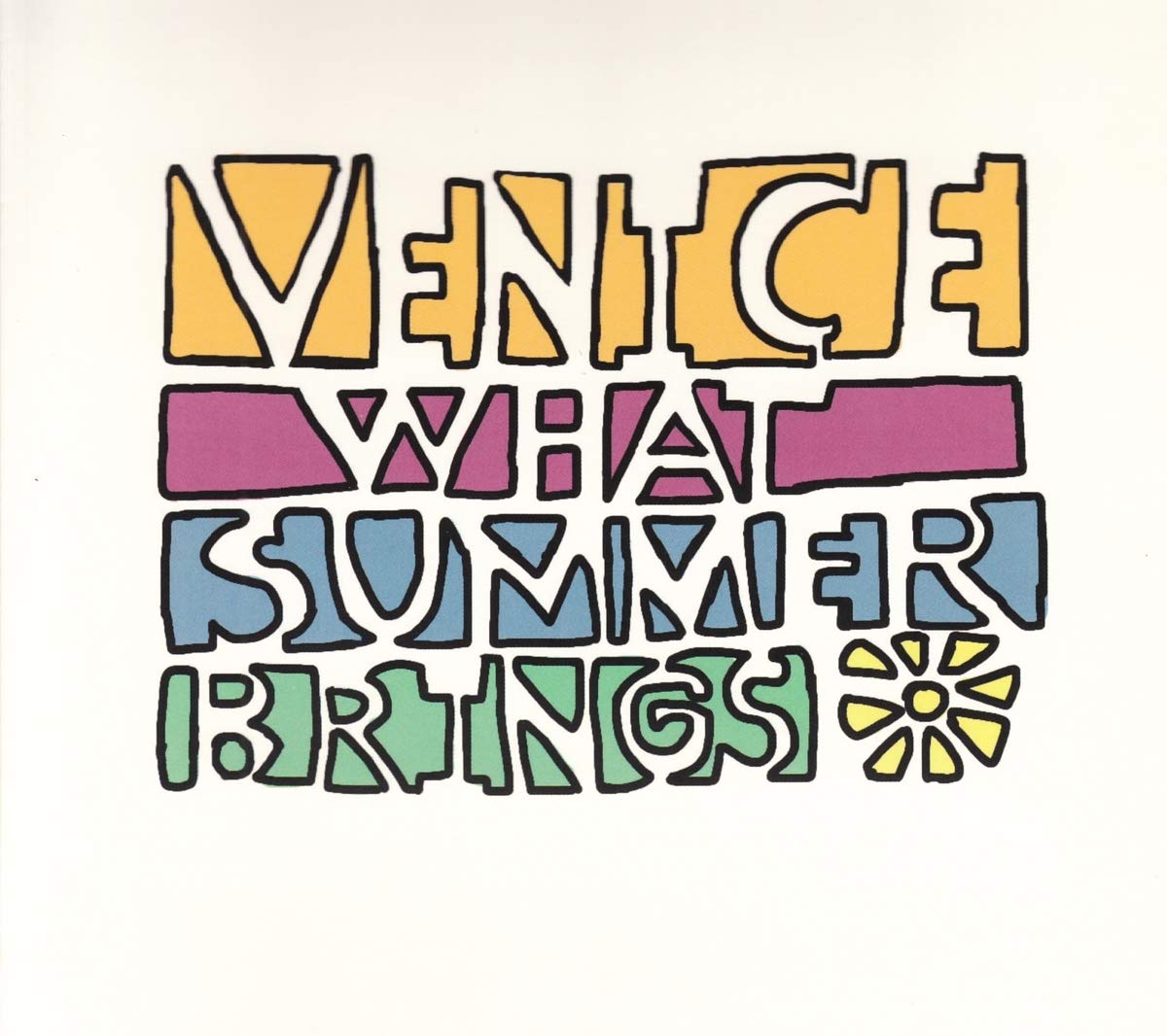 Venice - What Summer Brings
