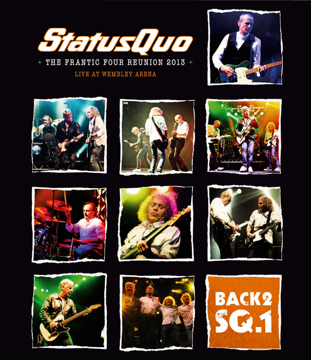Status Quo: The Frantic Four Reunion 2013 - Live at Wembley Arena
