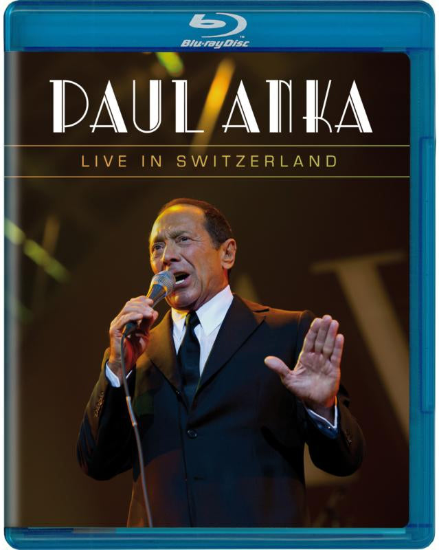 Paul Anka: Live in Switzerland