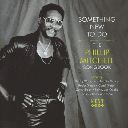 Something New to Do: The Phillip Mitchell Songbook