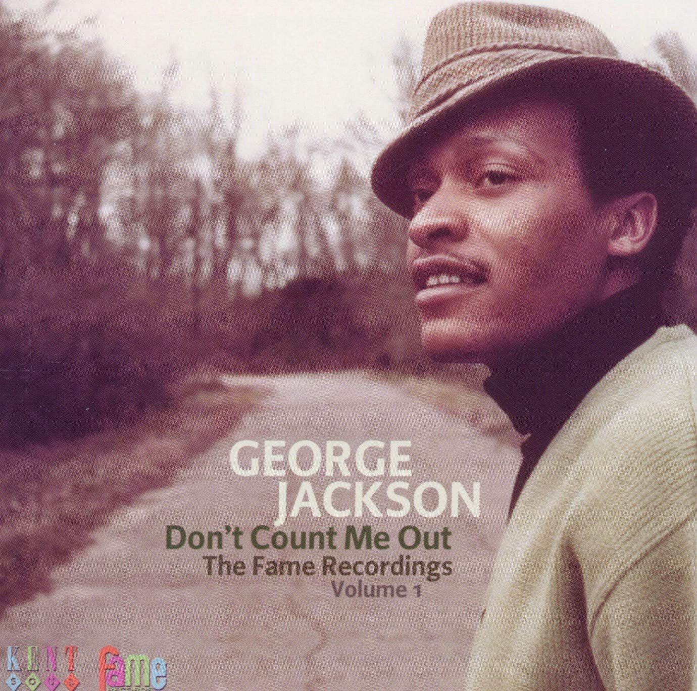 The Fame Recordings: Don't Count Me Out - Volume 1
