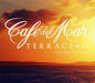 Cafe Del Mar - Terrace Mix