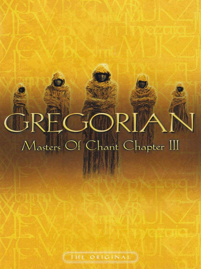 Gregorian - Masters of Chant: Chapter III
